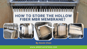 How To Store The Hollow Fiber MBR Membrane？