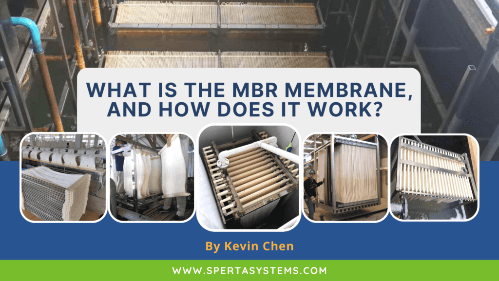 What is the MBR Membrane and How it Work?