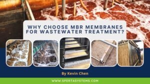 Why Choose MBR Membranes for Wastewater Treatment